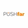 PushFar